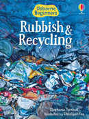 Rubbish and Recycling by Stephanie Turnbull and Christyan Fox (Illustrator) (Usborne Beginners)