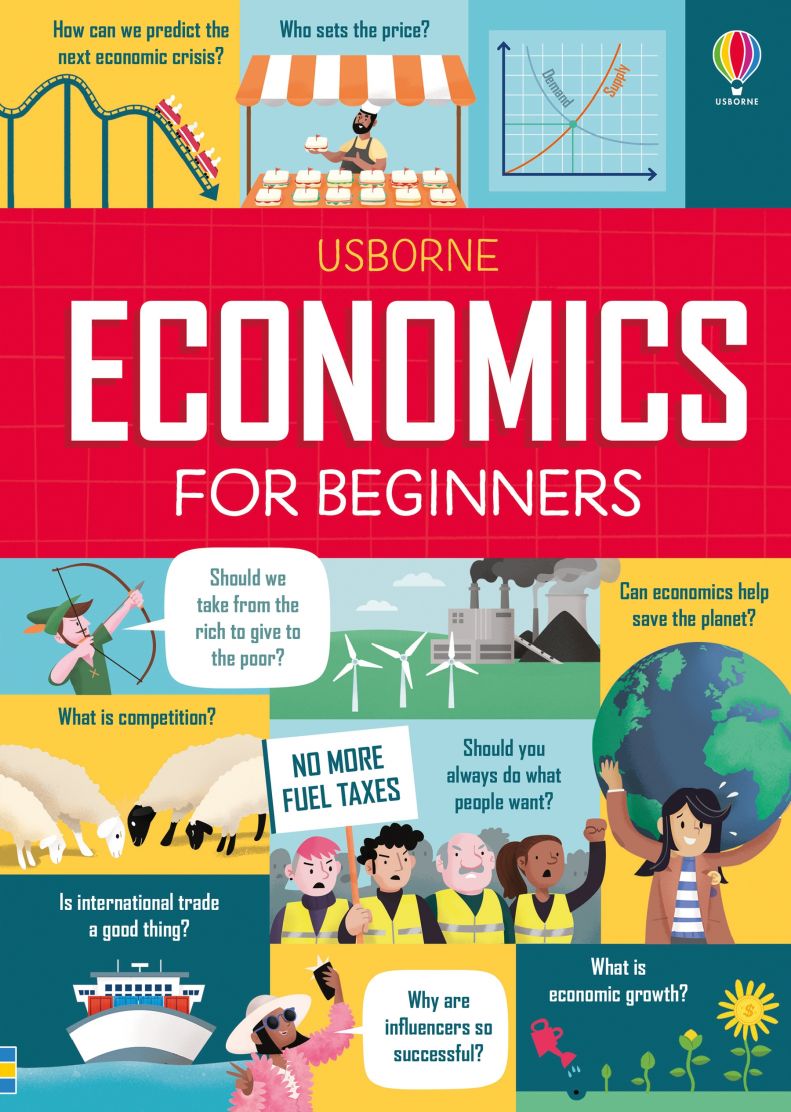 Economics for Beginners by Lara Bryan, Andrew Prentice and Illustrated by Federico Mariani