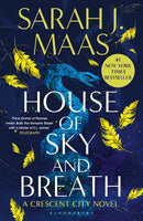 House of Sky and Breath by Sarah J. Maas (Crescent City