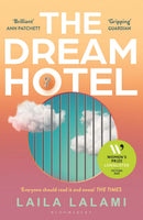 The Dream Hotel by Laila Lalami