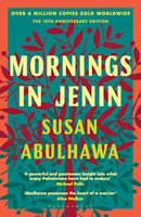 Mornings in Jenin by Susan Abulhawa