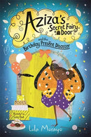 Aziza's Secret Fairy Door and the Birthday Present Disaster by Lola Morayo, Cory Reid (Illustrator)