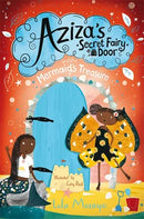 Aziza's Secret Fairy Door and the Mermaid's Treasure by Lola Morayo, Cory Reid (Illustrator)