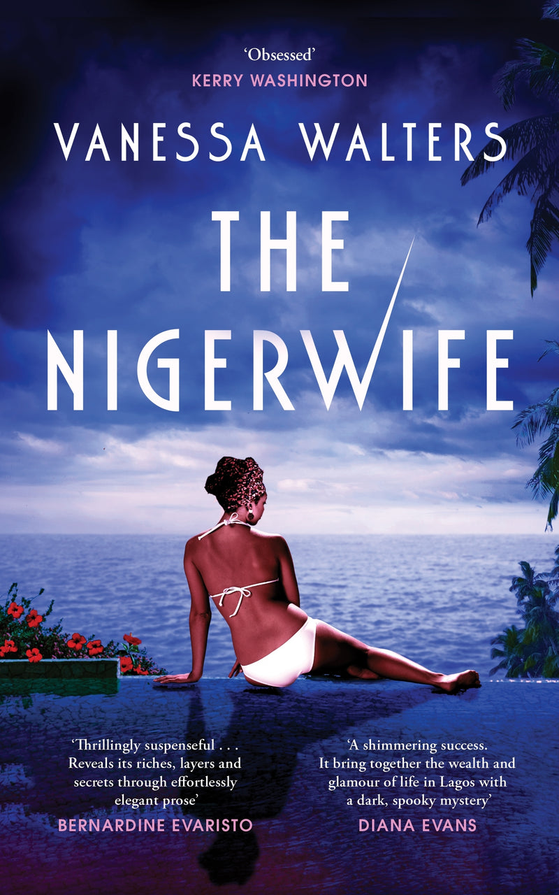 The Nigerwife by Vanessa Walters