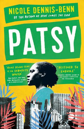 Patsy by Nicole Dennis-Benn