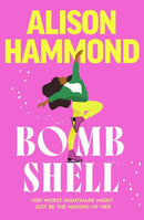Bombshell by Alison Hammond