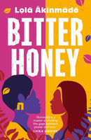 Bitter Honey by Lola Akinmade Åkerström