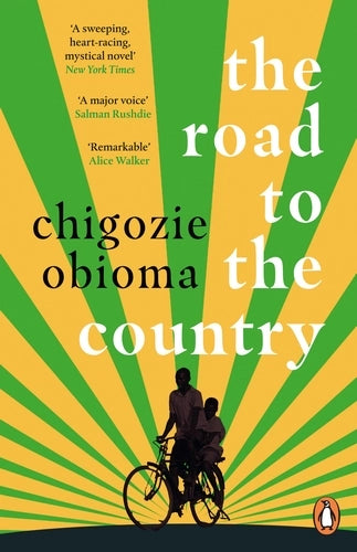 The Road to the Country by Chigozie Obioma