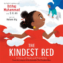 The Kindest Red by Ibtihaj Muhammad, Hatem Aly(Illustrator), S. K. Ali