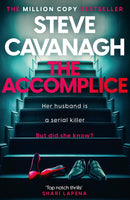 The Accomplice By Steve Cavanagh