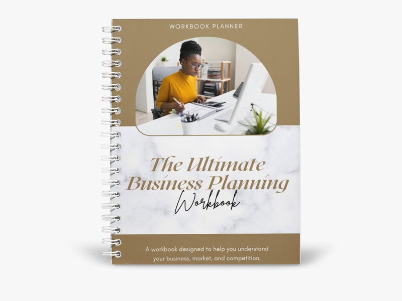 The Ultimate Business Planning Workbook by Dr. Noeline Kirabo