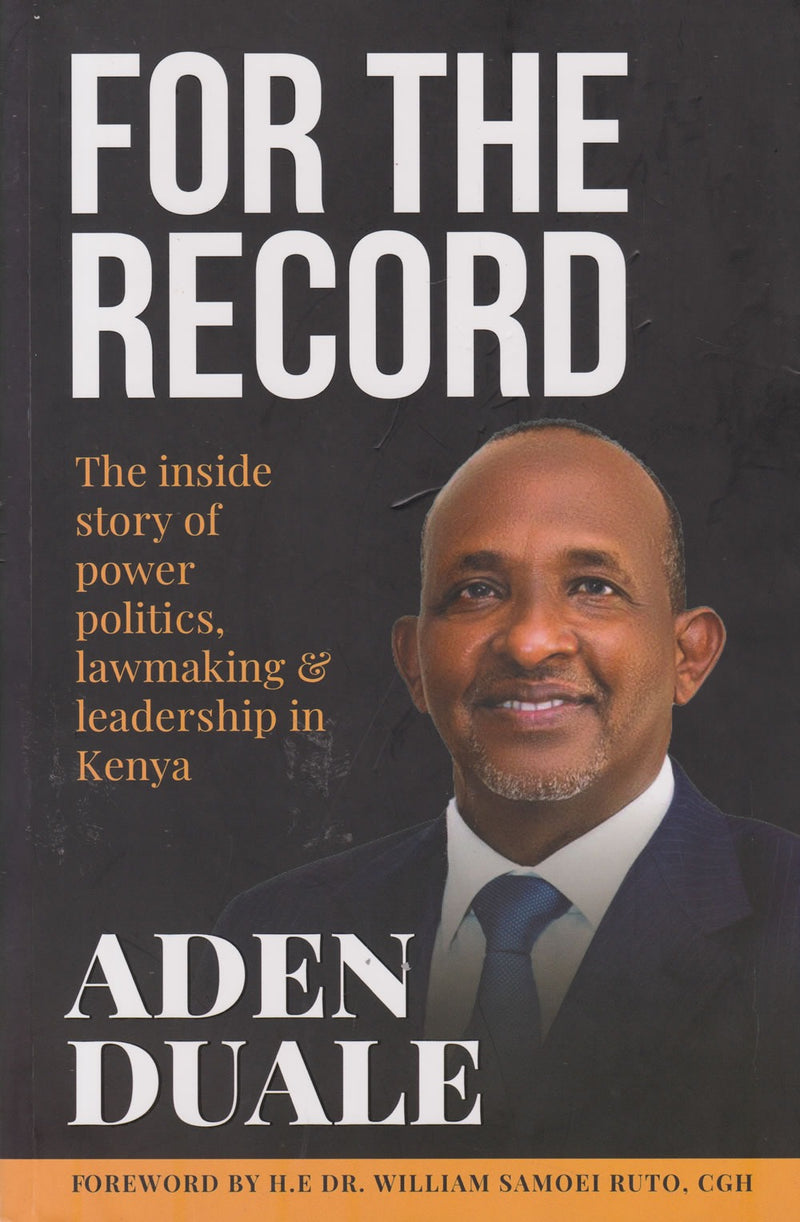 For The Record By Aden Duale