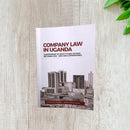 Company Law In Uganda: Compendium of Select Cases Decided between 2012-2024 and Commentaries by Aaron Joel Kaleeba and Jenna Matovu Hayra