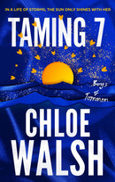 Taming 7 by Chloe Walsh (Boys of Tommen