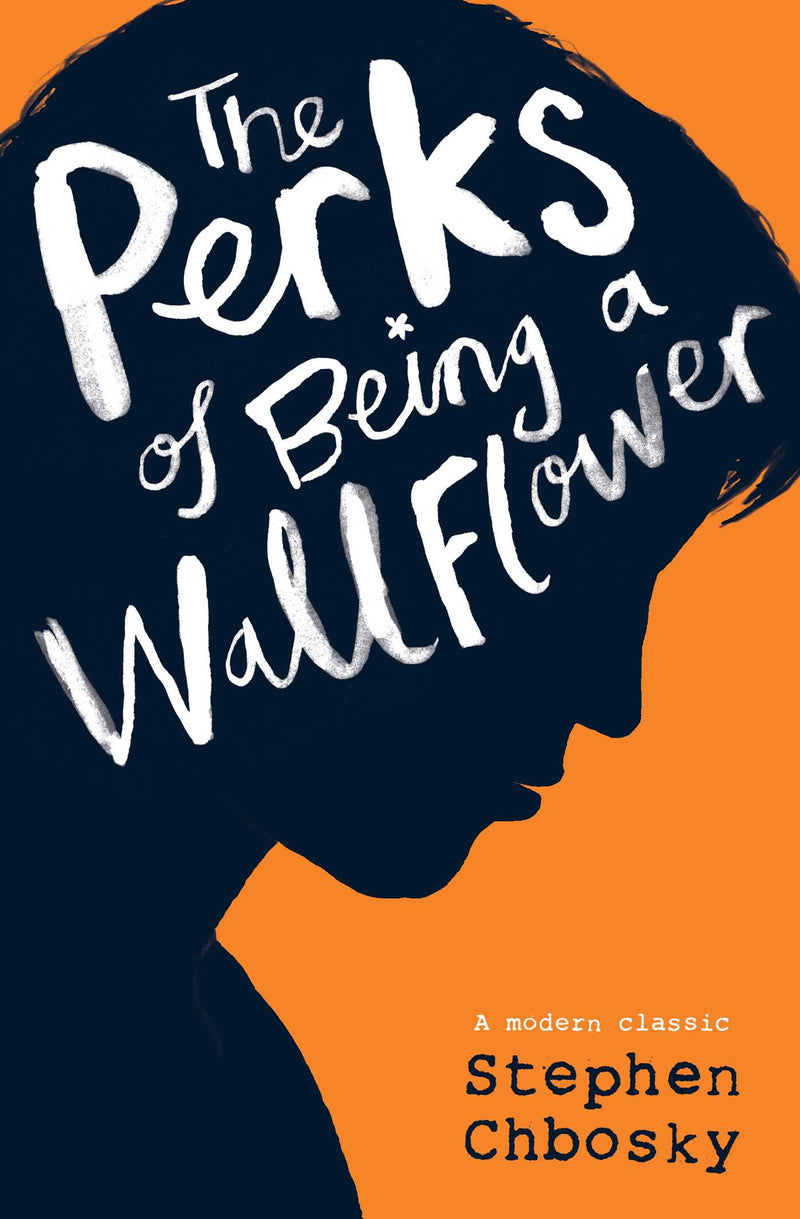 The Perks of Being a Wallflower by Stephen Chbosky