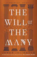 The Will of the Many by James Islington (Hierarchy