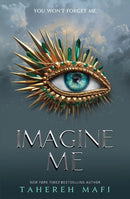 Imagine Me by Tahereh Mafi (Shatter Me