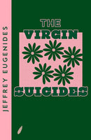 The Virgin Suicides by Jeffrey Eugenides (Collins Modern Classics)
