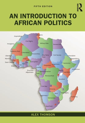An Introduction to African Politics by Alex Thomson