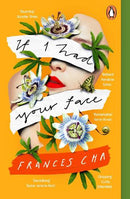 If I Had Your Face by Frances Cha