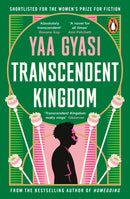 Transcendent Kingdom by Yaa Gyasi
