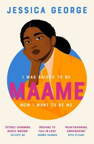 My Name Is Maame by Jessica George