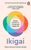Ikigai by Hector Garcia and Francesc Miralles