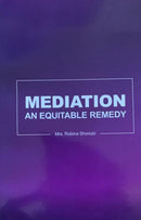 Mediation: An Equitable Remedy By Mrs. Robina Shonubi