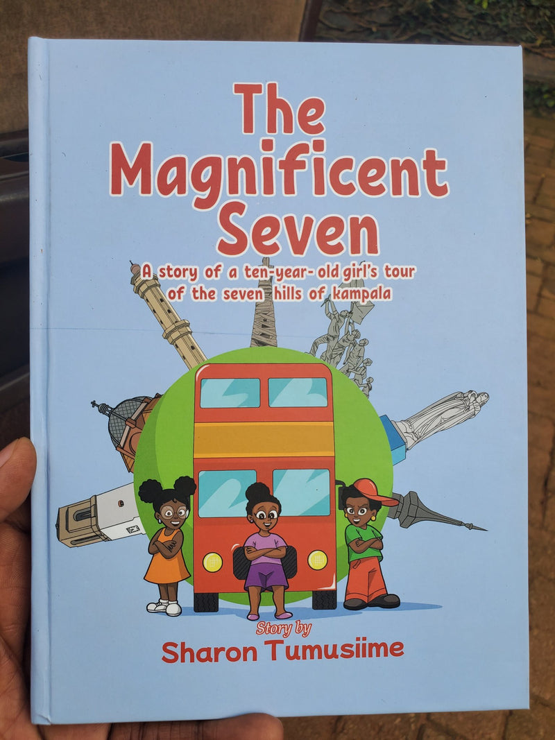 The Magnificent Seven by Sharon Tumusiime