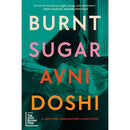 Burnt Sugar by Avni Doshi