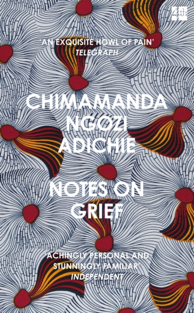 Notes On Grief by Chimamanda Ngozi Adichie