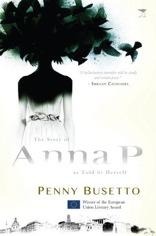 The Story of Anna P by Penny Busetto