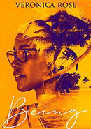 Being by Veronica Rose