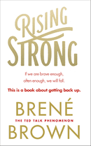 Rising Strong by Brené Brown