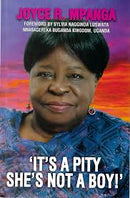 It's a pity she's not a boy by Joyce R. Mpanga