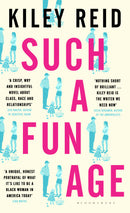 Such A Fun Age by Kiely Reid