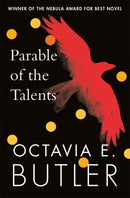 Parable of the Talents by Octavia E. Butler