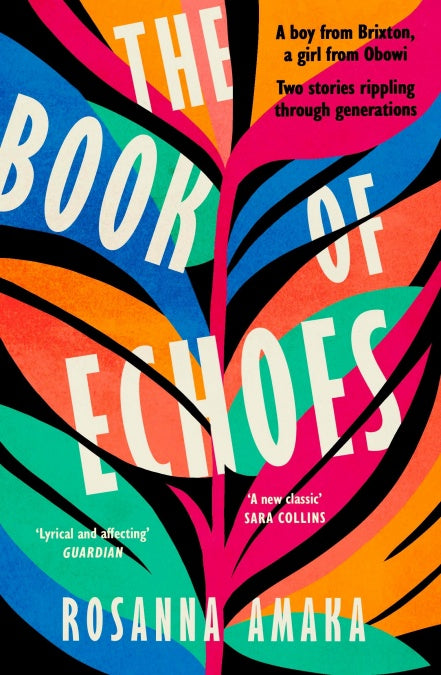 The Book Of Echoes by Rosanna Amaka