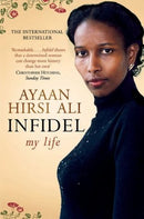Infidel by Ayaan Hirsi Ali