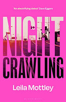 Nightcrawling By Leila Mottley
