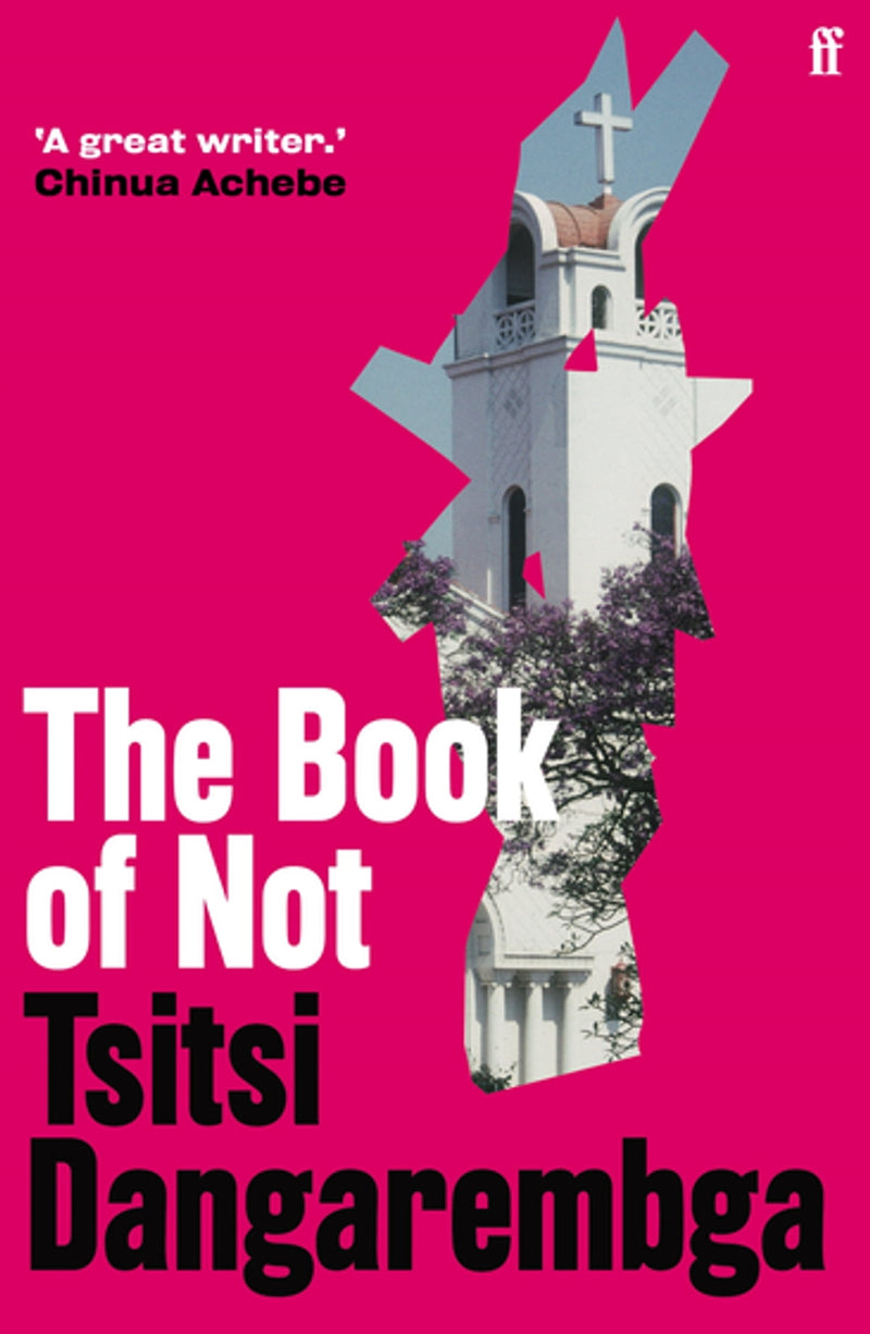 The Book of Not By Tsitsi Dangaremba
