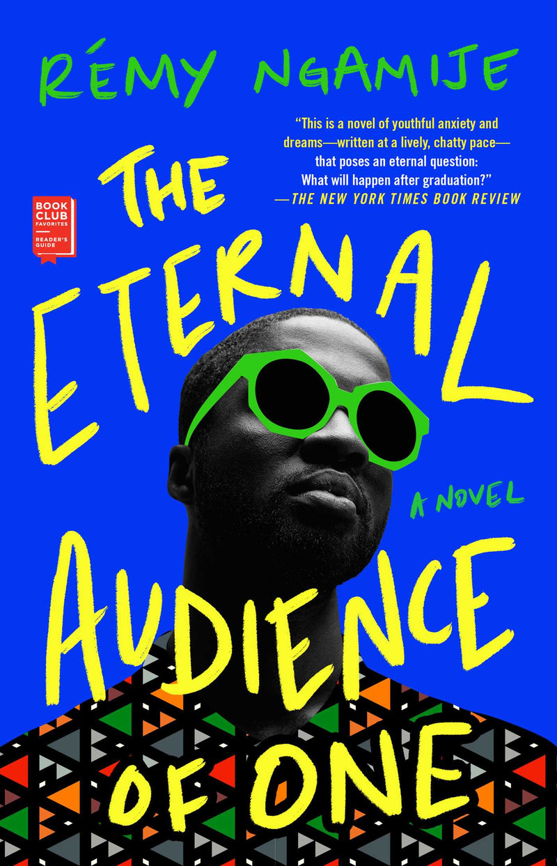 The Eternal Audience Of One by Remy Ngamije